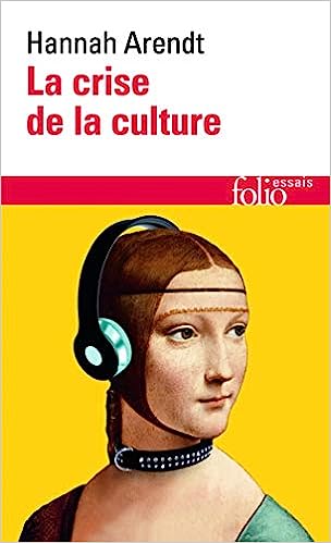 La crise de la culture Poche - 4 avril 1989